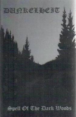 Dunkelheit (HUN) : Spell of the Dark Woods